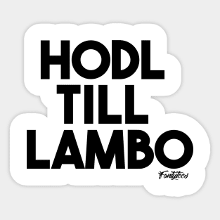 HODL black Sticker